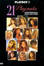 Watch Playboy: 21 Playmates Centerfold Collection Movie4k