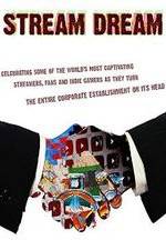 Watch Stream Dream Movie4k