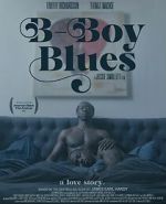 Watch B-Boy Blues Movie4k