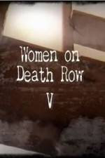 Watch Women on Death Row V Movie4k