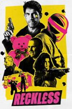 Watch Reckless Movie4k