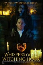 Watch Whispers of the Witching Hour Movie4k