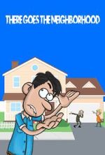 Watch There Goes the Neighborhood Movie4k