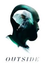 Watch Outside Movie4k