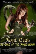 Watch Snake Club Revenge of the Snake Woman Movie4k