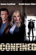 Watch Confined Movie4k