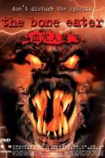 Watch Bone Eater Movie4k