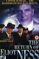 Watch The Return of Eliot Ness Movie4k