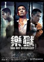 Watch Bad Boy Symphony Movie4k