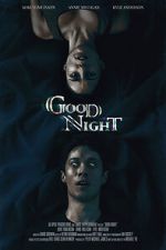 Watch Good Night (Short 2021) Movie4k