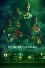Watch Good Neighbours Movie4k