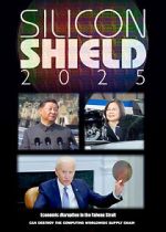 Watch Silicon Shield 2025 Movie4k