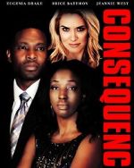 Watch Consequences Movie4k