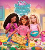 Watch Barbie and Teresa: Recipe for Friendship Movie4k