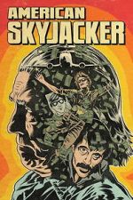 Watch American Skyjacker Movie4k