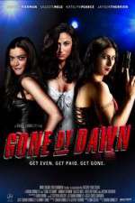 Watch Gone by Dawn Movie4k