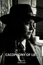 Watch Cacophony of Lies Movie4k