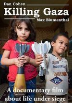 Watch Killing Gaza Movie4k
