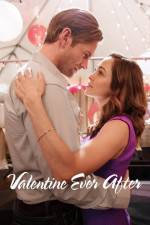 Watch Valentine Ever After Movie4k