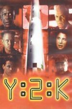 Watch Y2K Movie4k