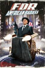 Watch FDR American Badass Movie4k