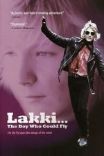 Watch Lakki... The Boy Who Could Fly Movie4k