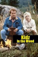 Watch Kidz in the Wood Movie4k