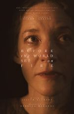 Watch Before the World Set on Fire Movie4k