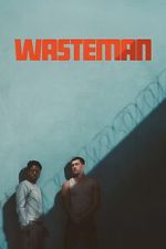 Watch Wasteman Movie4k