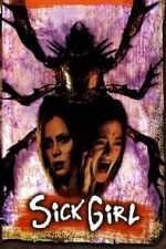 Watch Sick Girl Movie4k