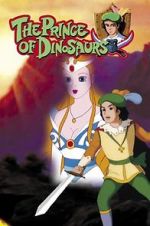 Watch The Prince of the Dinosaurs Movie4k