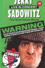 Watch Jerry Sadowitz - Live In Concert - The Total Abuse Show Movie4k