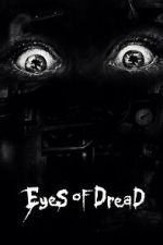 Watch Eyes of Dread Movie4k