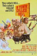 Watch A Town Called Hell Movie4k