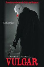 Watch Vulgar Movie4k
