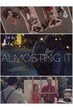 Watch Almosting It Movie4k