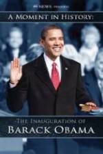 Watch The Inauguration of Barack Obama: A Moment in History Movie4k