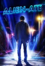 Watch Alien-Ate Movie4k
