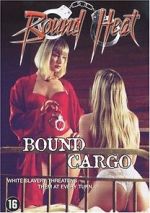 Watch Bound Cargo Movie4k