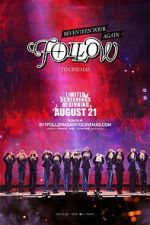 Watch Seventeen Tour 'Follow' Again to Cinemas Movie4k