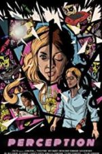 Watch Perception Movie4k