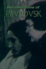 Watch Recollections of Pavlovsk Movie4k