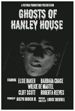Watch Ghosts of Hanley House Movie4k