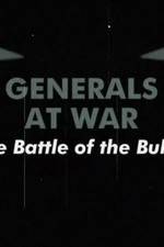 Watch National Geographic Generals At War: The Battle Of The Bulge Movie4k