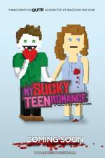 Watch My Sucky Teen Romance Movie4k