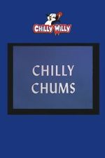 Watch Chilly Chums Movie4k