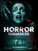 Watch Horror Unmasked Movie4k