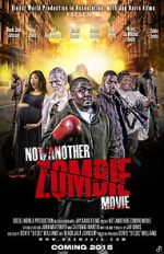 Watch Not Another Zombie Movie.... About the Living Dead Movie4k