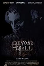 Watch Beyond Hell Movie4k