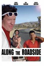 Watch Along the Roadside Movie4k